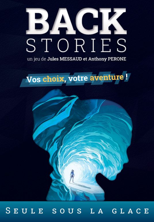 boite jeu Backstories Seule Sous La Glace