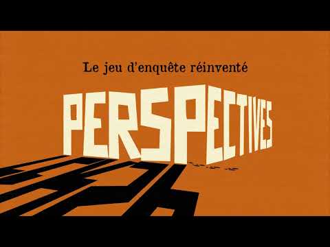Video jeu Perspectives